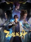 Bai Lian Cheng Shen (Apotheosis) | anime sama fr | voiranime | sama anime | anime tv | 11 anime | anime g | anime flix | anime vf | 18 anime | anime manga | anime cute | anime gay | site anime free